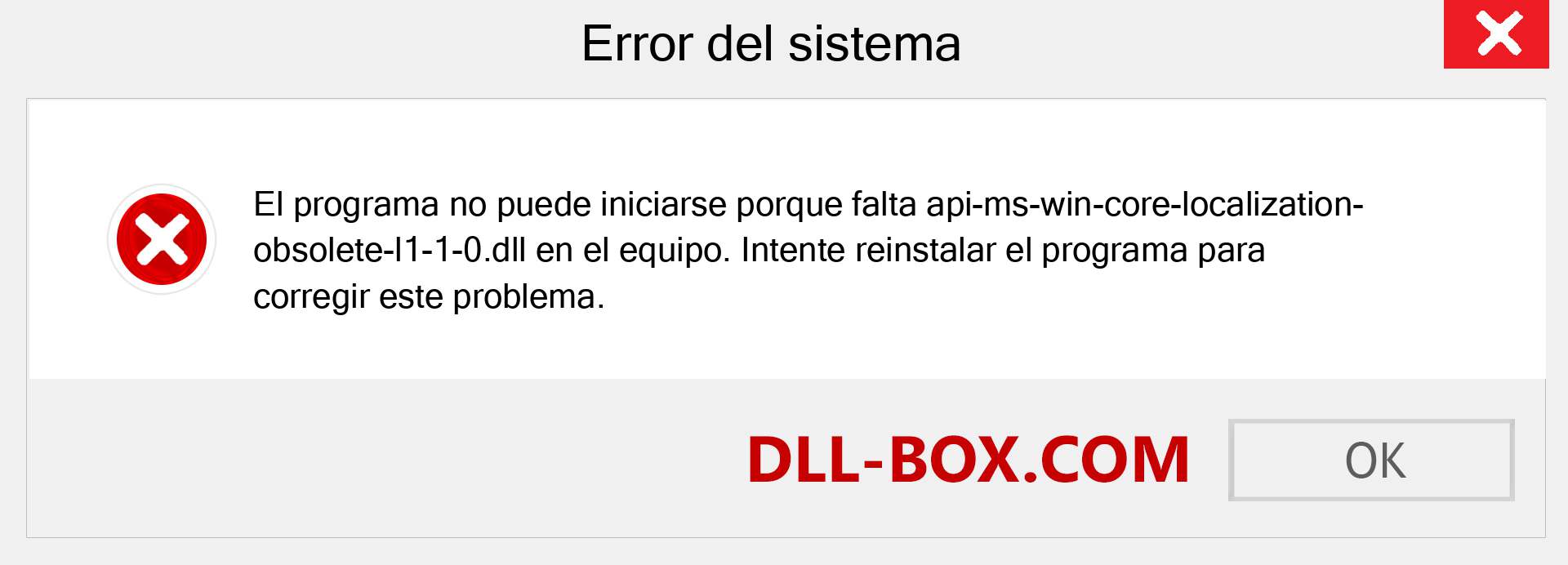 ¿Falta el archivo api-ms-win-core-localization-obsolete-l1-1-0.dll ?. Descargar para Windows 7, 8, 10 - Corregir api-ms-win-core-localization-obsolete-l1-1-0 dll Missing Error en Windows, fotos, imágenes